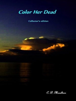 cover image of Color Her Dead Collector's Edition